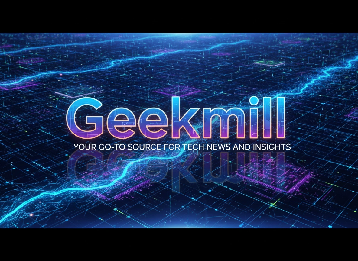 Get your daily tech news, expert analysis, and in-depth reviews from Geekmill. We cut through the noise to deliver reliable insights. Explore Geekmill today