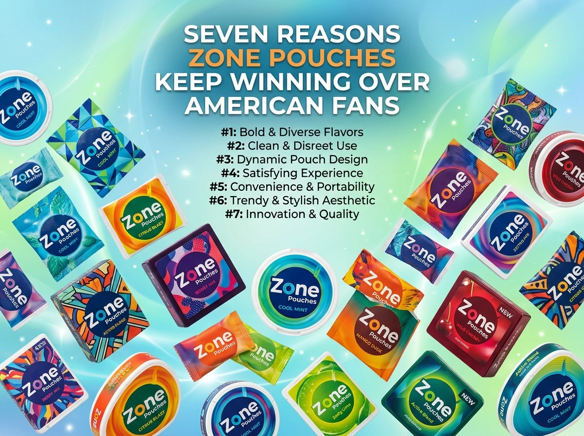 Seven Reasons Zone Pouches Keep Winning Over American Fans
